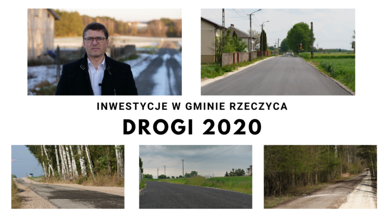 Inwestycje w gminie Rzeczyca podsumowanie roku 2020 – drogi